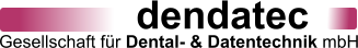 dendatec Gesellschaft f�r Dental- & Datentechnik mbH